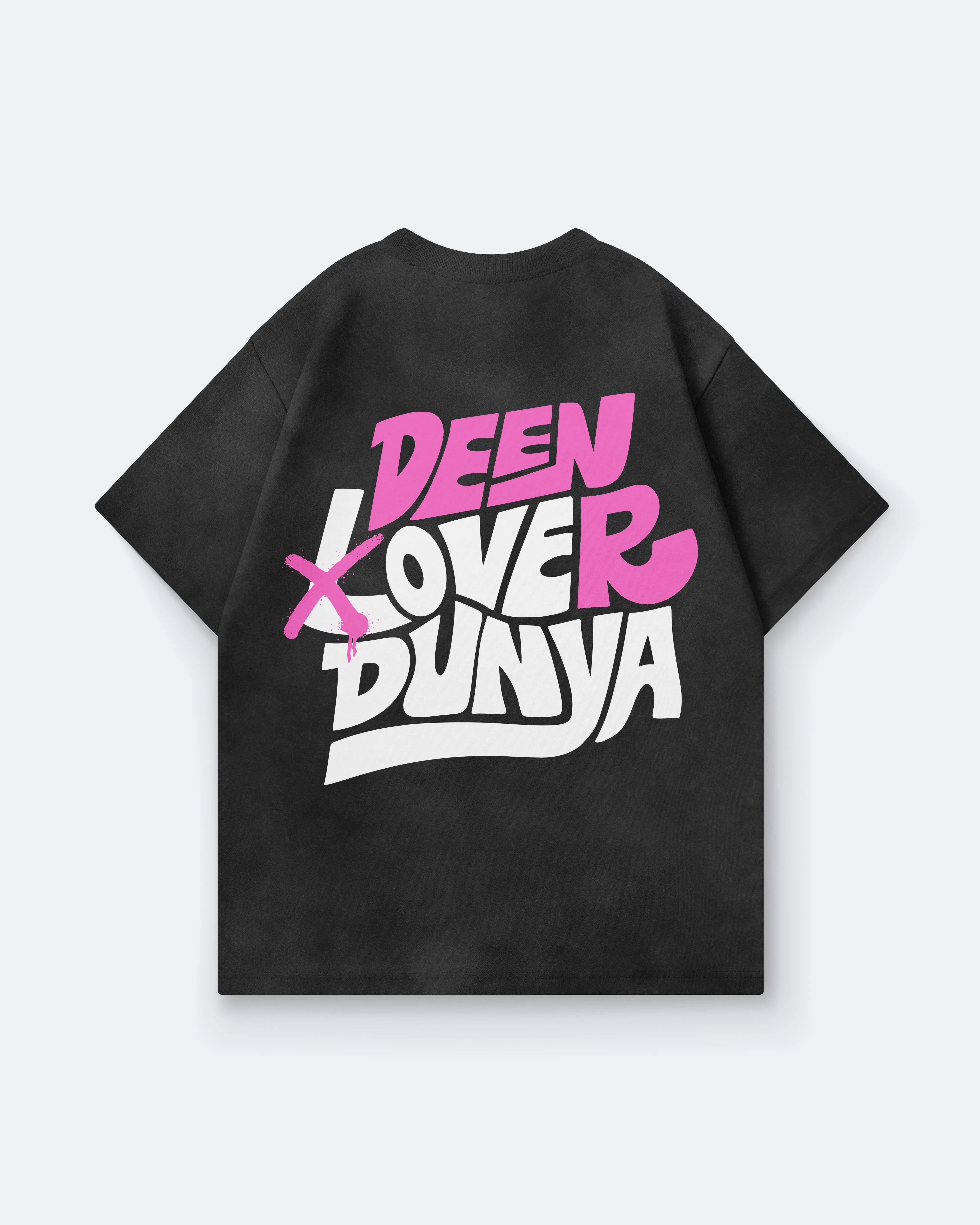 DEEN OVER DUNYA
