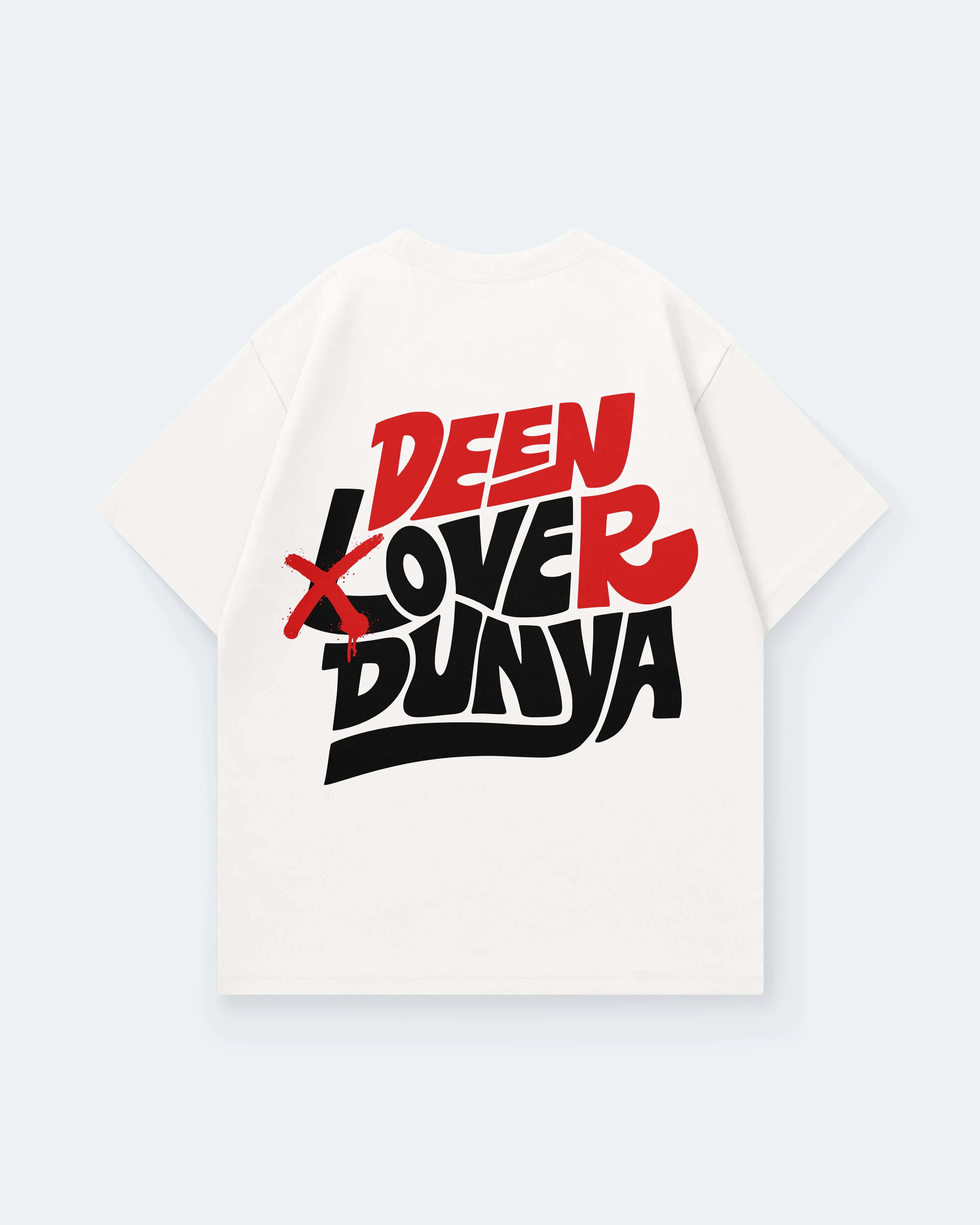 DEEN OVER DUNYA