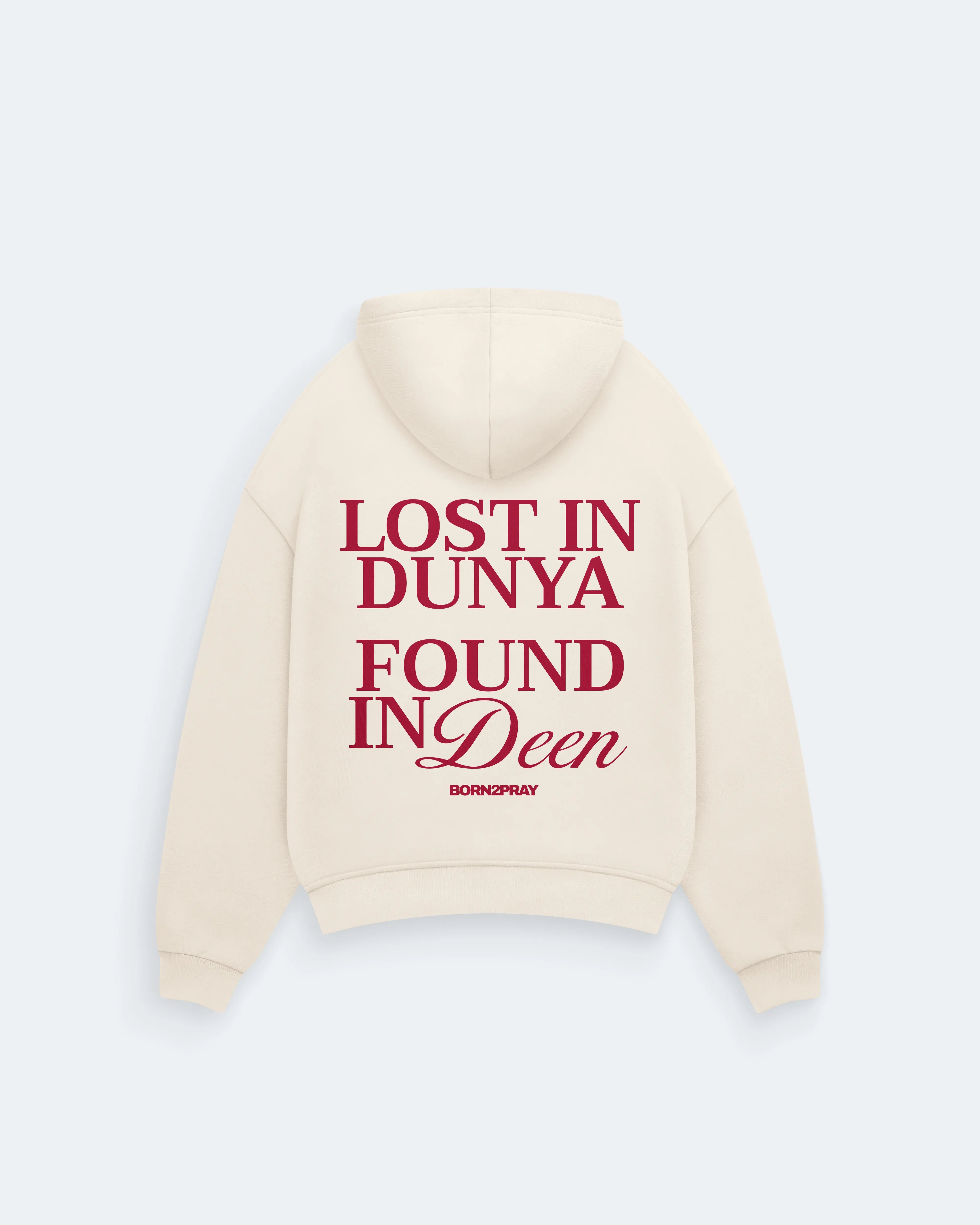 LOST IN DUNYA FOUND IN DEEN