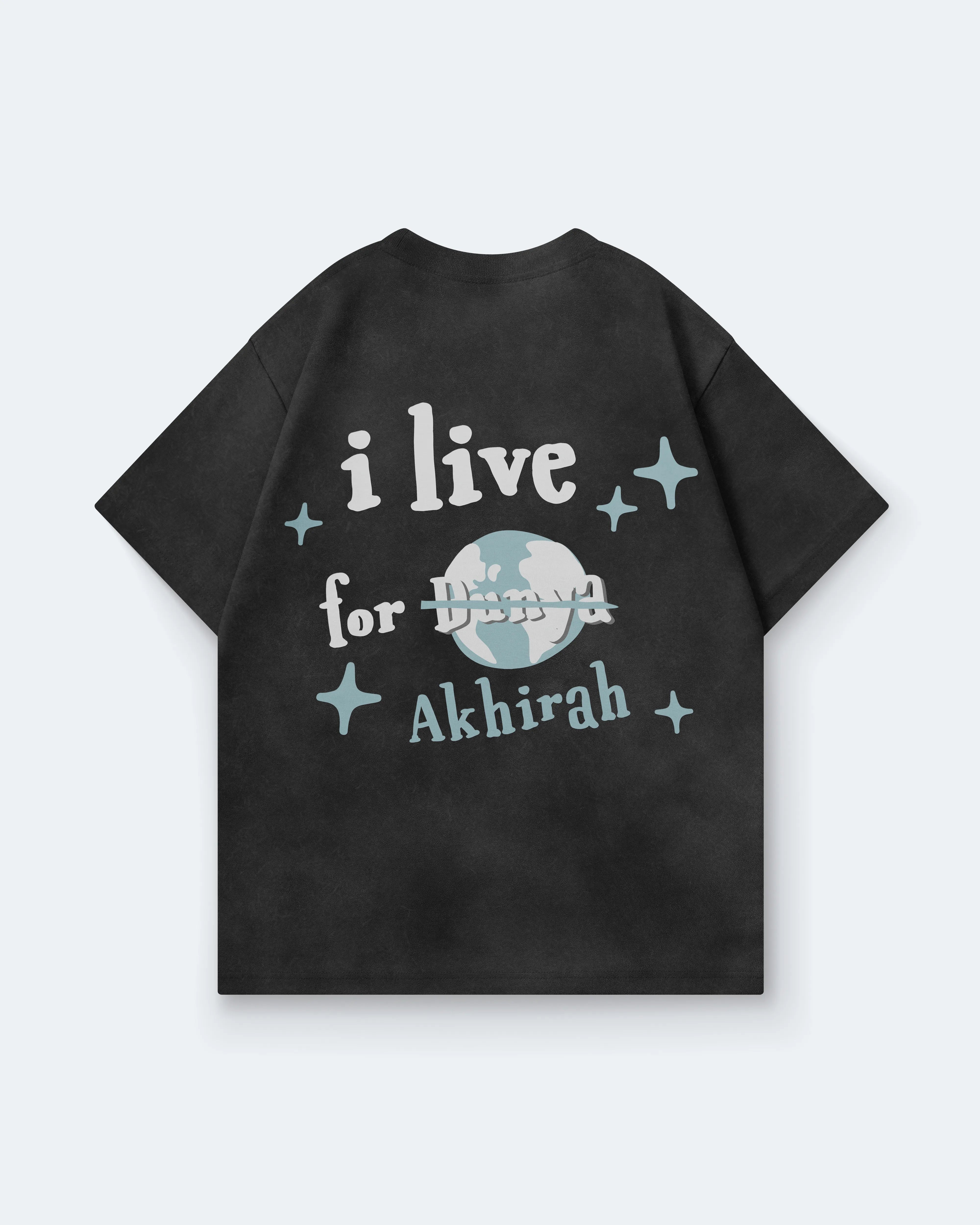 I LIVE FOR AKHIRAH