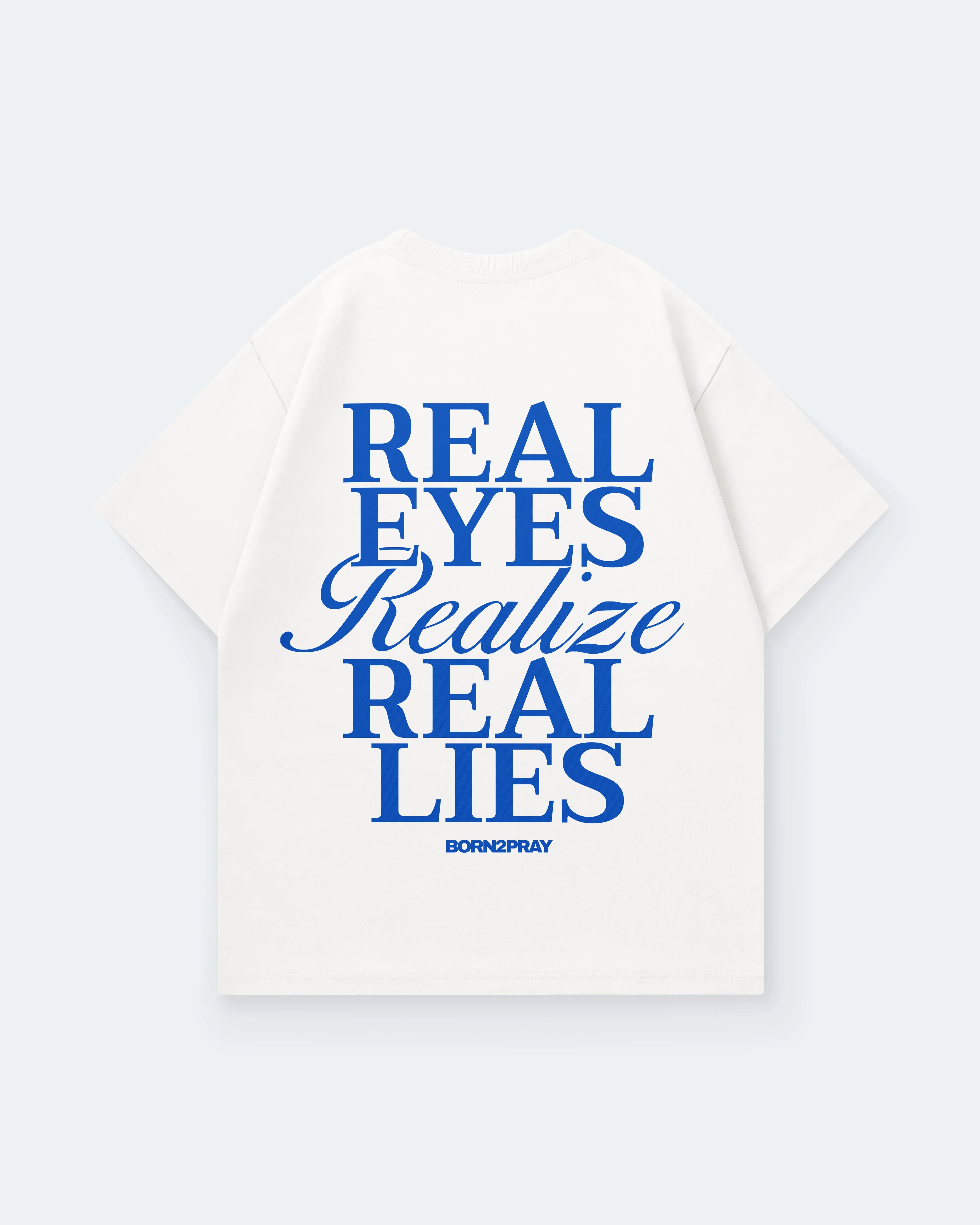 REAL EYES REALIZE REAL LIES