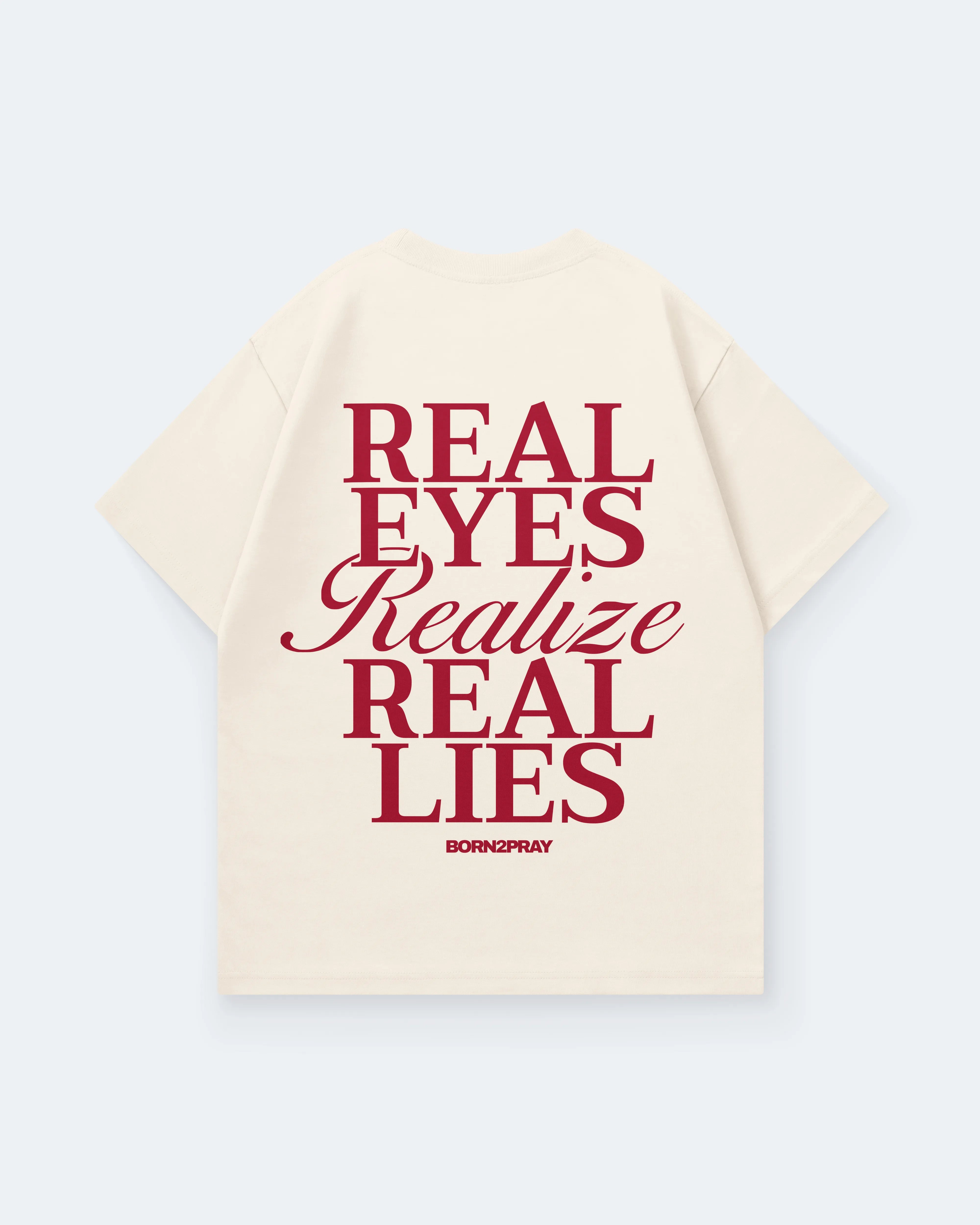 REAL EYES REALIZE REAL LIES